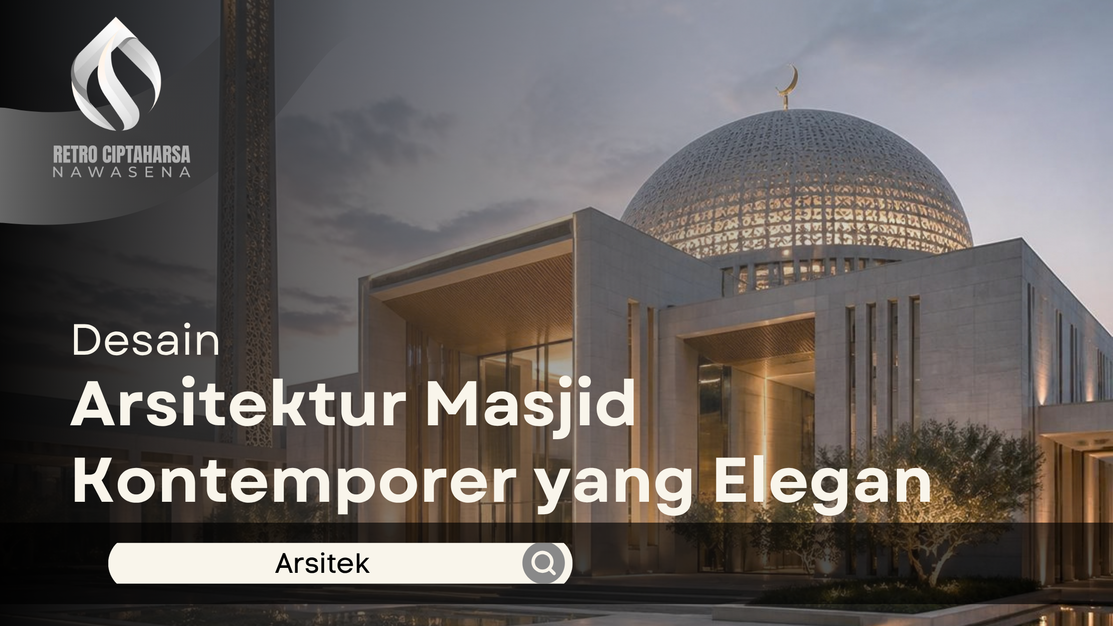 desain arsitektur masjid kontemporer